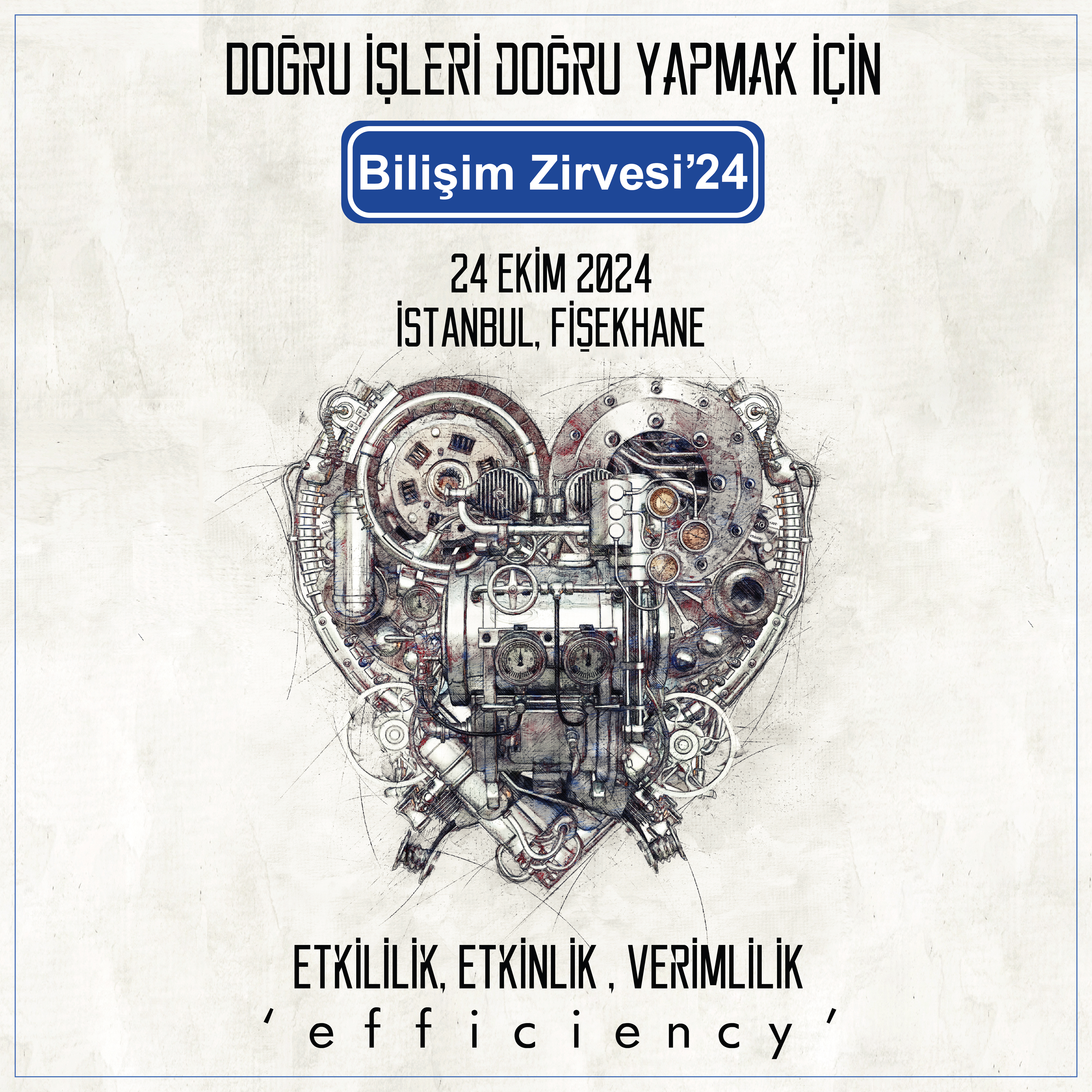 BİLİŞİM ZİRVESİ'24, "EFFICIENCY" TEMASIYLA VERİMLİLİK İÇİN İNSAN VE YAPAY ZEKA İŞ BİRLİĞİNİ ELE ALACAK