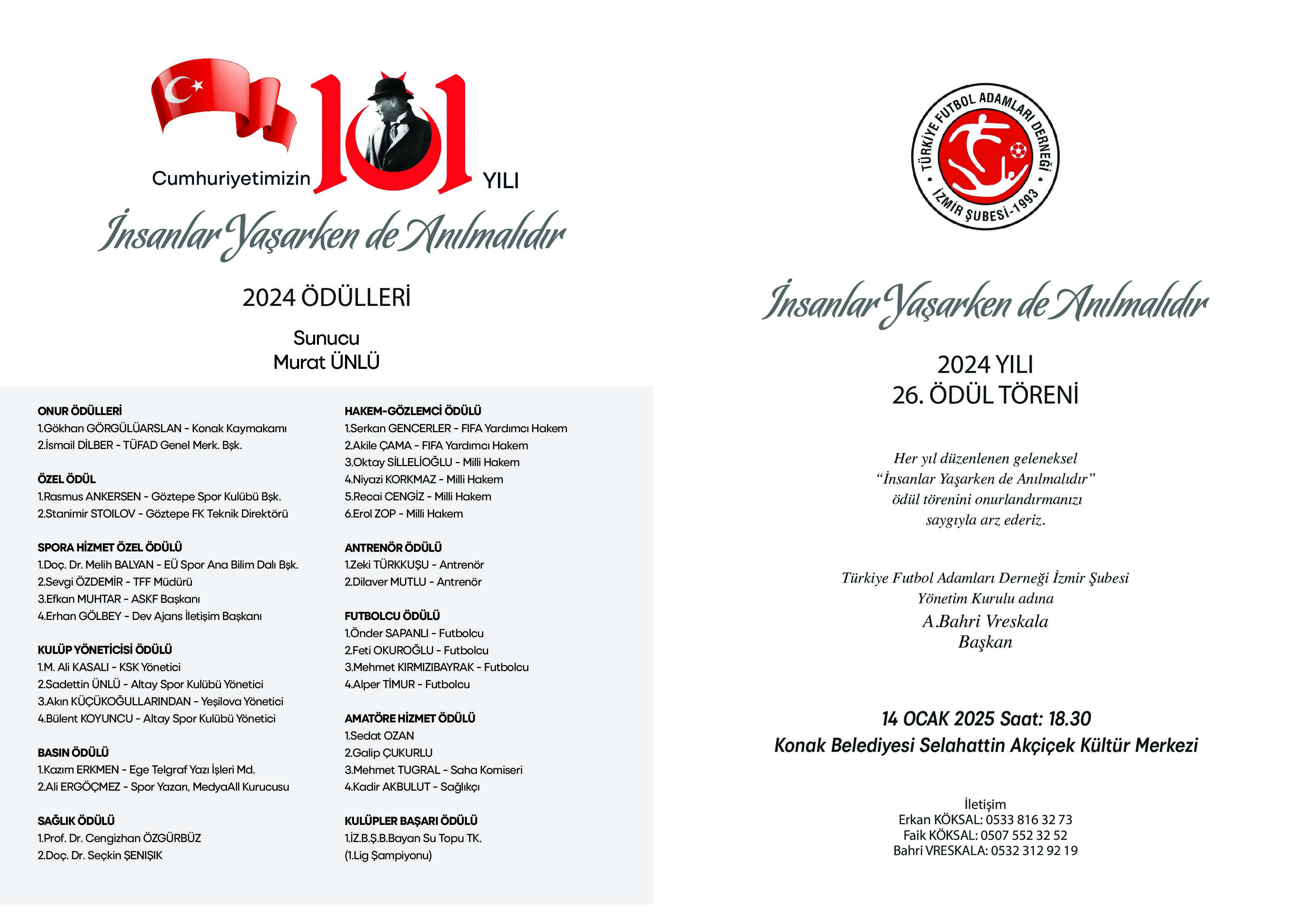 "İnsanlar Yaşarken de Anılmalıdır" Ödül Töreni Düzenleniyor