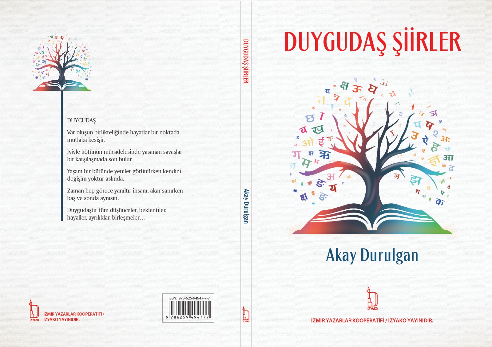 Akay Durulgan, Yeni Eseriyle İzmir Yazarlar Kooperatifi (İZYAKO) Ailesine Katıldı