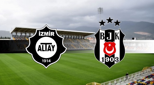 18 Yıl Sonra Yeniden Altay - Beşiktaş Karşılaşması