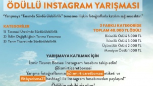 İzmir Ticaret Borsasının Gelenekselleşen Instagram Fotoğraf Yarışması