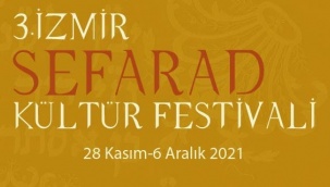 İzmir Sefarad Kültür Festivali Başlıyor