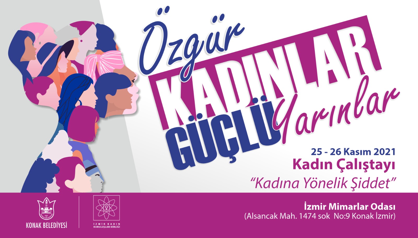 Konak Belediyesi "Kadın Çalıştayı" ile Şiddete DUR Diyor!