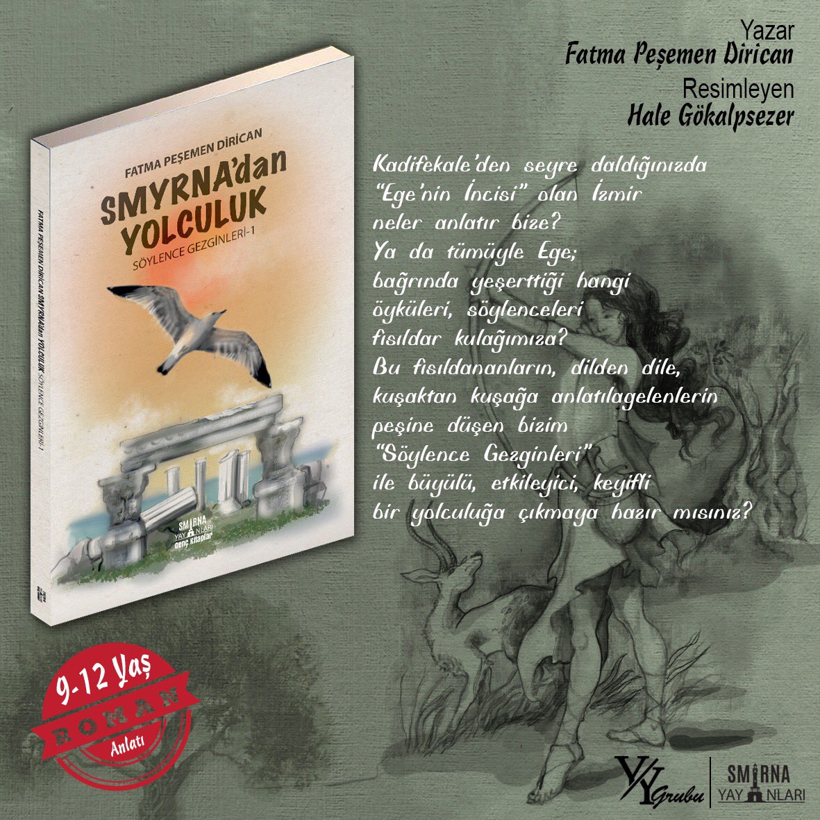 "Smyrna'dan Yolculuk - Söylence Gezginleri"