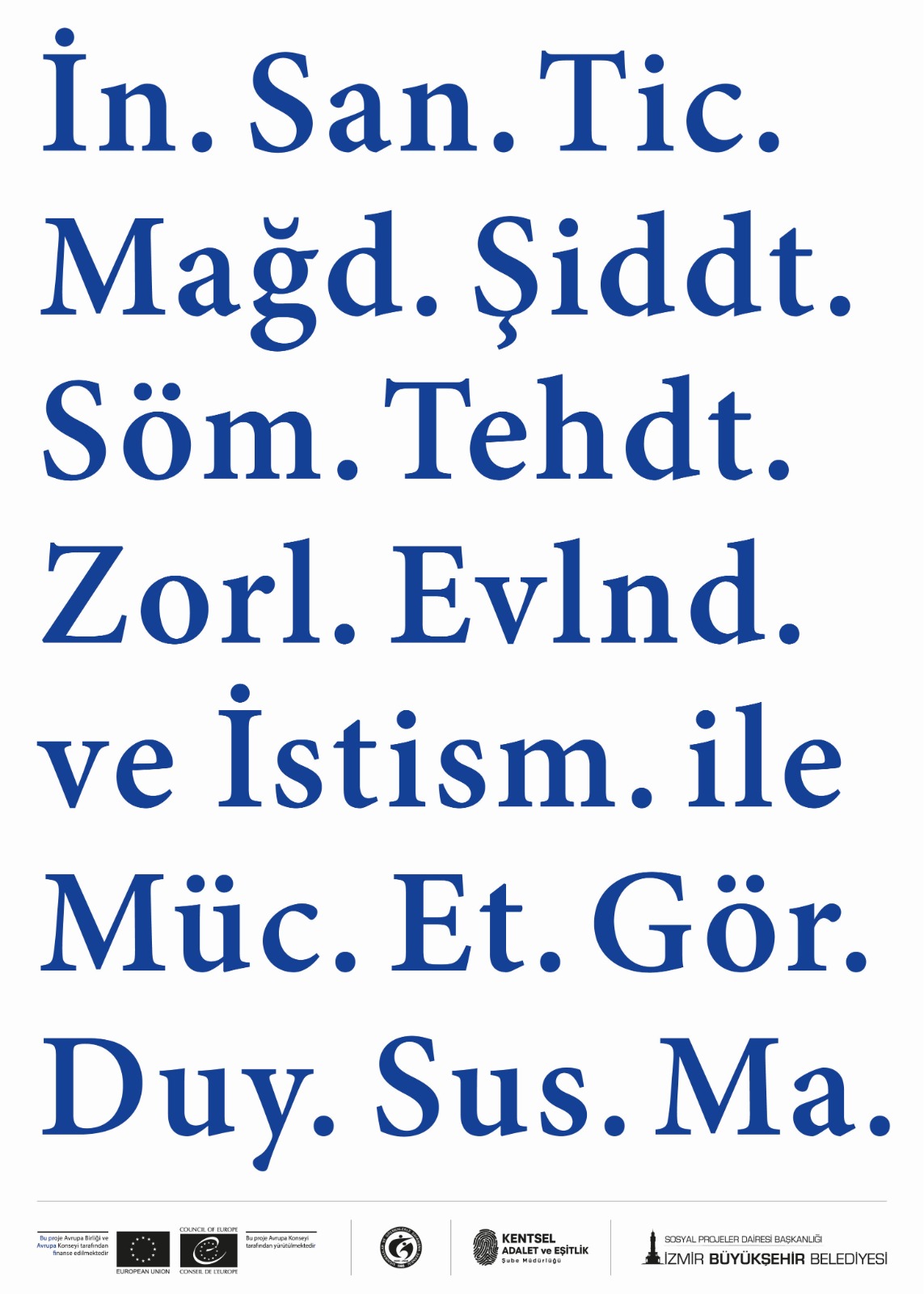 “İnsan Ticareti İle Mücadele Adına Ses Ol” Ulusal Afiş Yarışması Sonuçlandı