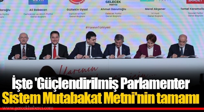 İşte &#039;Güçlendirilmiş Parlamenter Sistem Mutabakat Metni&#039;nin Tamamı