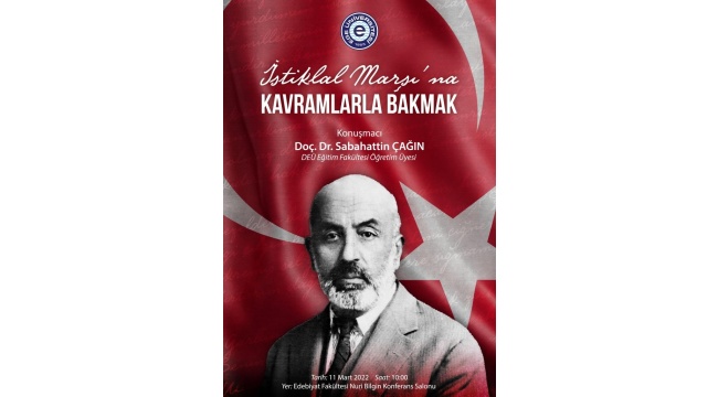 EÜ’de “İstiklal Marşı’na Kavramlarla Bakmak” Sempozyumu