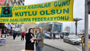 İzmir Şanlıurfa Federasyonu Kadınlar Günü Etkinliği Düzenledi