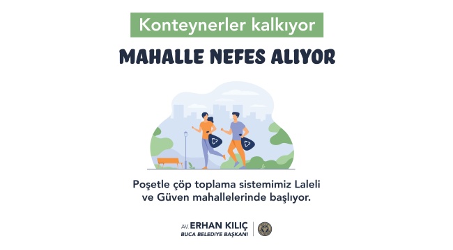 Konteynerler Kalkıyor, Buca’nın Mahalleleri Nefes Alıyor