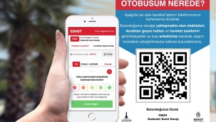 “Otobüs Nerede Kaldı” Sorusu Tarih Oluyor