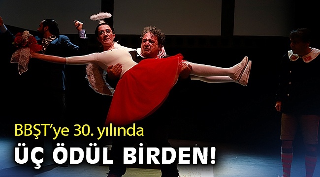 BBŞT’ye Üç Ödül Birden
