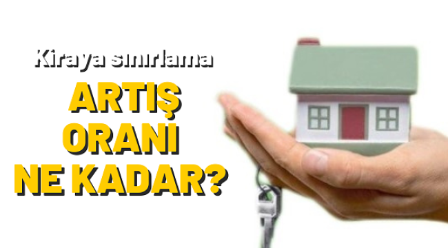 Kiraya Sınırlama Geldi!
