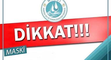 Manisa'da su kesintisine dikkat!