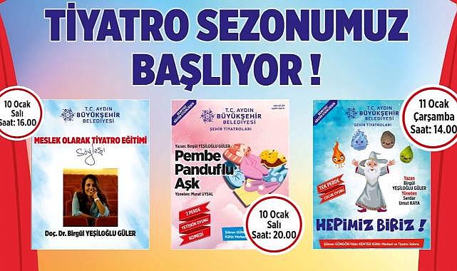 Aydın Büyükşehir Belediyesi'yle Aydın'da tiyatro zamanı