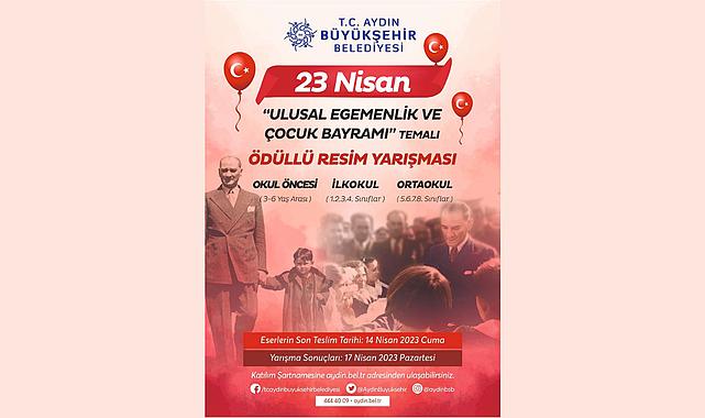 Aydın Büyükşehir Belediyesi'nden 23 Nisan Temalı Ödüllü Resim Yarışması