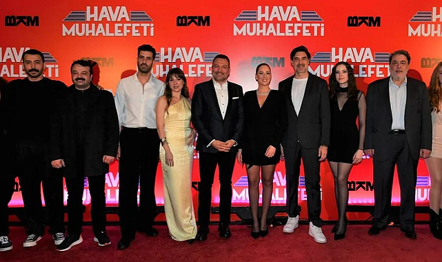 "Hava Muhalefeti"nin İstanbul Galası yapıldı