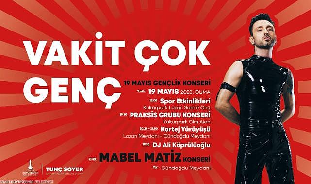 İzmir 19 Mayıs coşkusunu dolu dolu yaşayacak