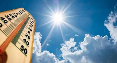 Denizli'de kavurucu sıcaklıklar 10 gün boyunca etkili olacak