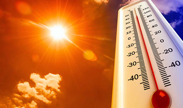 Meteoroloji&#039;den uyarı: Tüm sıcaklıkların en yüksek olduğu gün
