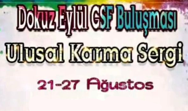 Dokuz Eylül Üniversitesi GSF Buluşması Ulusal Karma Sergisi