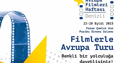 Avrupa Filmleri Haftası Denizli'de başlıyor