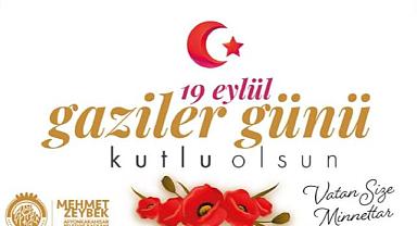 Başkan Zeybek'ten gaziler günü mesajı