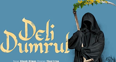 İzmir Şehir Tiyatroları sezonu Deli Dumrul ile açacak
