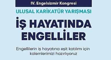 İş Hayatında Engelliler ulusal karikatür yarışması başvuruları başladı