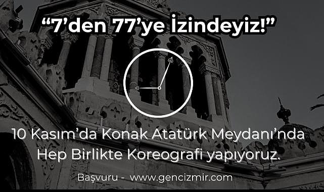 7’den 77’ye İzindeyiz