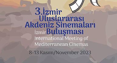 Akdeniz Sinemaları İzmir’de buluşuyor