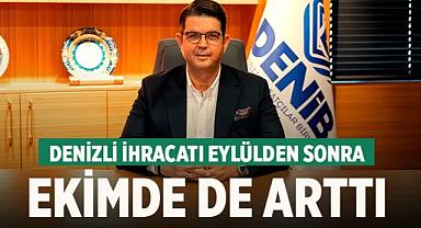 Denizli İhracatı Eylülden sonra Ekimde de Arttı