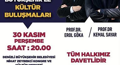 Prof. Dr. Göka ve Prof. Dr. Sayar 30 Kasım’da Denizli’de