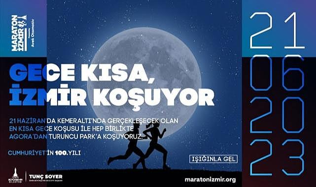 İzmirliler en uzun gecede koşacak