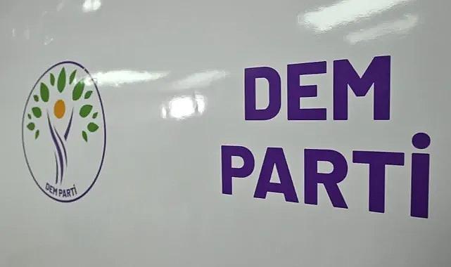DEM Partisi'nin İzmir adayları belli oldu