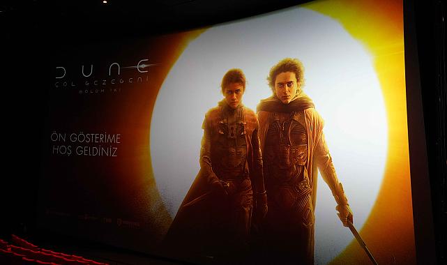 Dune: Çöl Gezegeni Bölüm İki  Ön Gösterimi Yoğun İlgiyle Karşılaştı
