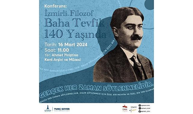 İzmirli filozof Baha Tevfik APİKAM'da anılacak