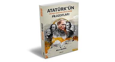 'Atatürk'ün Okurken Sözlerinin Altını Çizdiği Filozofları