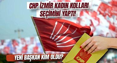 CHP İzmir Kadın Kolları Yeni Başkanını Seçti!