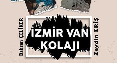 İzmir Van Kolajı Resim Sergisi Van'da Sanatseverlerin Buluşma Noktası Oldu