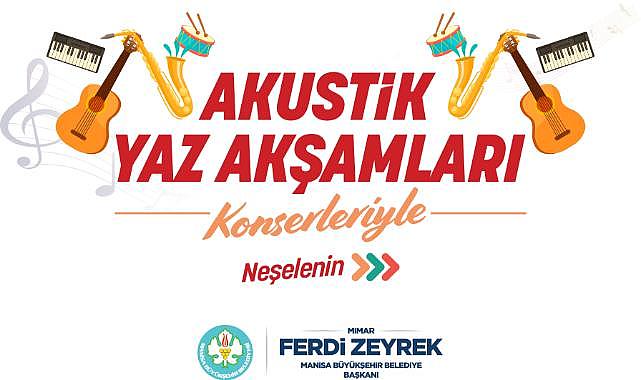 Manisa’da Akustik Yaz Akşamları Başlıyor!