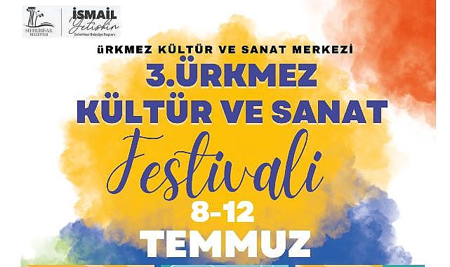 Ürkmez Kültür ve Sanat Festivali Başlıyor