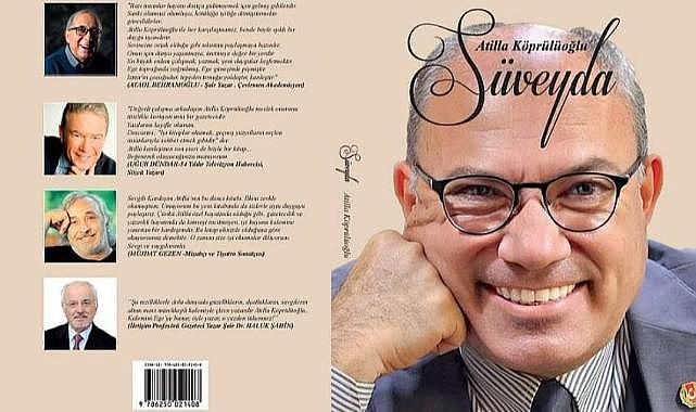 Usta Gazeteci Atilla Köprülüoğlu'nun Yeni Kitabı "Süveyda" Raflarda