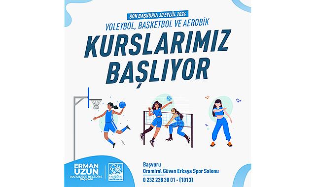 NARLIDERE BELEDİYESİ SPOR KURSLARI BAŞLIYOR