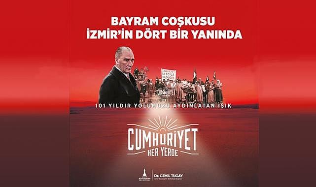 İzmir’de “Cumhuriyet her yerde”