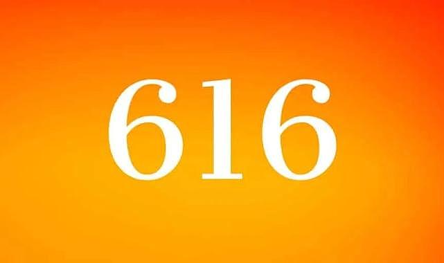Melek Sayısı 616 Nedir? Anlamı Nedir?