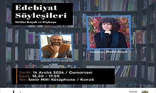 Edebiyat Söyleşileri’nin konuğu Melike Koçak