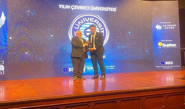 Ege Üniversitesi 'En Çevreci Üniversite' ödülüne layık görüldü