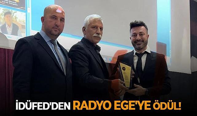 İDÜFED’den Radyo Ege’ye ödül!