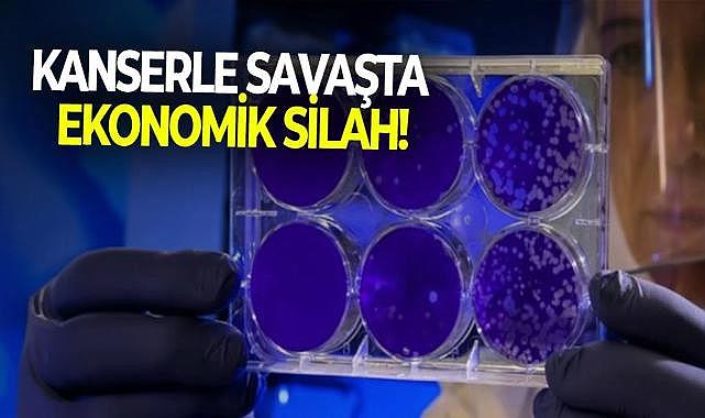 Kanserle savaşta ekonomik silah!
