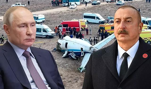 Putin'den Aliyev'e 38 kişinin öldüğü uçak kazası için telefon: Özür diliyoruz